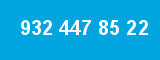 932 447 85 22 932 447 85 22